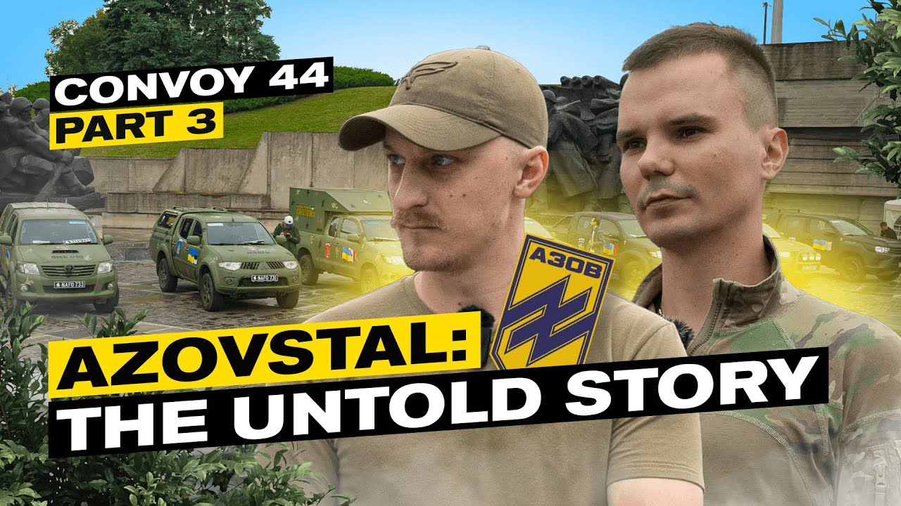 44-й конвой НАФО: Правда об Азовстали | часть 3