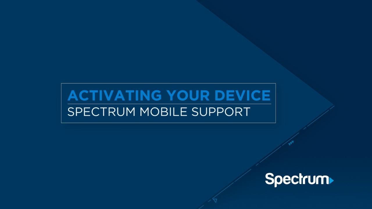 How to Activate Spectrum Mobile  