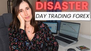 Disaster Week Day Trading Forex  Learn From My Trading Mistakes  Red Week Recap