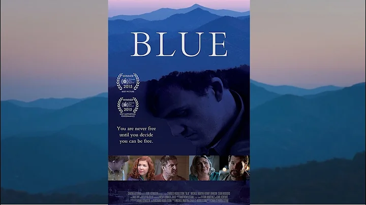 BLUE Official Trailer - Charles Huddleston [HD]