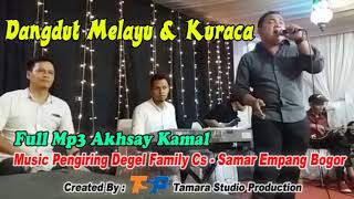 FULL MP3 AKHSAY KAMAL - MELAYU SAMAR Part 2