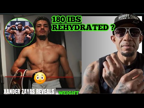 UPDATE ALERT:🚨 XANDER ZAYAS HAS REHYDRATED BACK UP TO 180 IBS !? JARON ENNIS 170 !? REPORTS