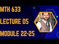 MTH 633 Lecture 5 | MTH633 Short Lecture 5 | Finite Group | Module 23-25