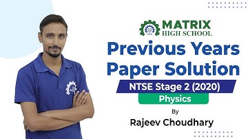 NTSE Stage 2 (2020) Previous Years Paper Solution - Physics