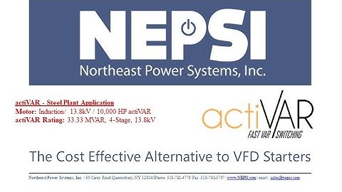 actiVAR - A Cost Effective Alternate to Starting Large Medium Voltage Motors