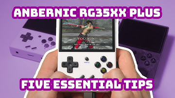 🌱ANBERNIC RG35XX Plus five tips for new owners