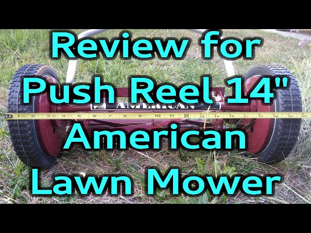 Push Reel Mower Review, 14 inch Manual Reel Mower. American Lawn Mower Co,  1304-14, 5 blade 🌺 