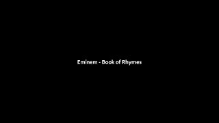 Eminem - Book of Rhymes (Lyrics)