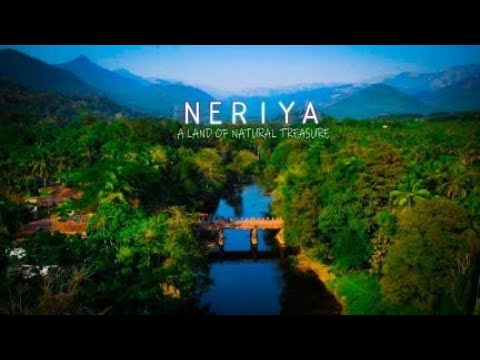 NERIYA A LAND OF NATURAL TREASURE CINEMATIC Neriya Nammaneriya Natural Treasure Land