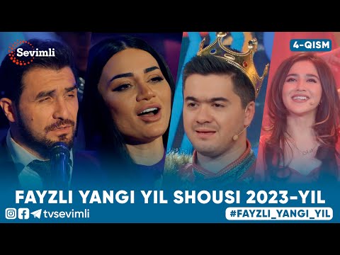 FAYZLI YANGI YIL SHOUSI 2023-YIL 4-QISM