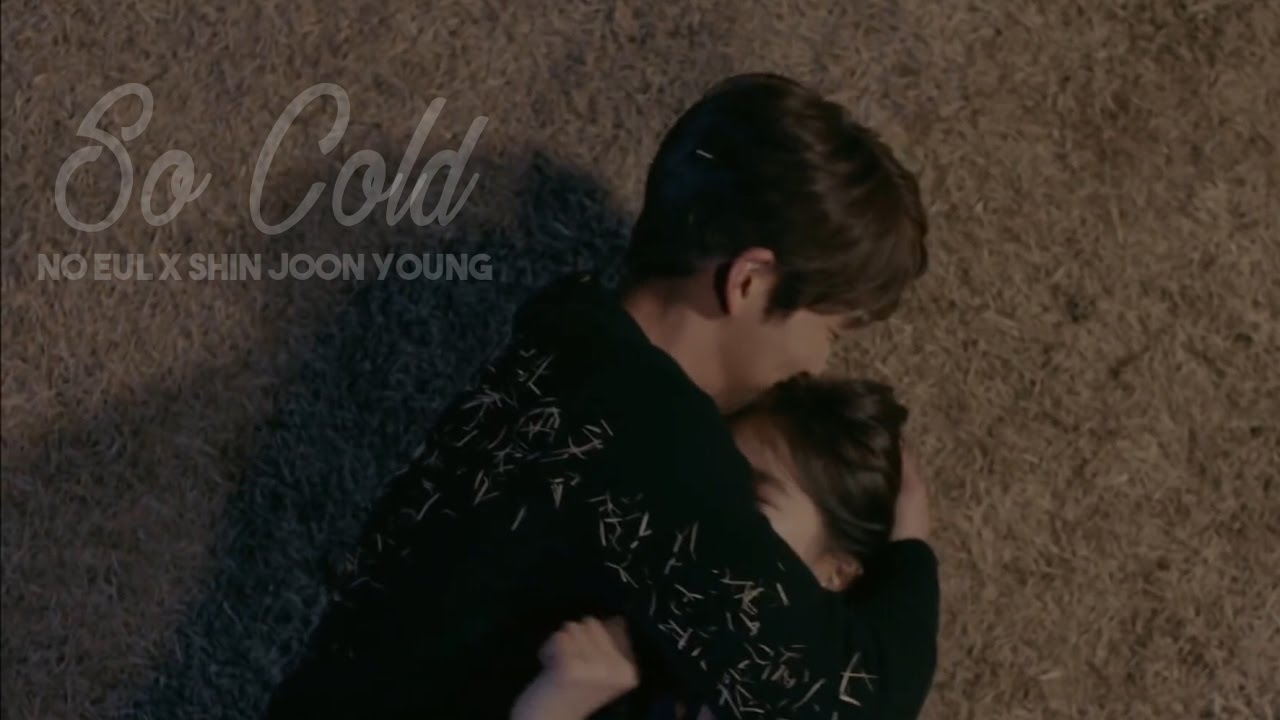 NO EUL X SHIN JOON YOUNG // SO COLD