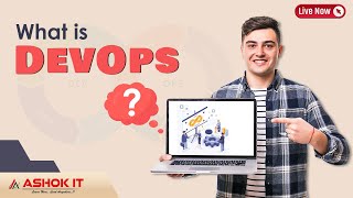 DevOps Introduction | What is DevOps | Ashok IT