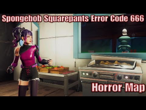 Spongebob Squarepants Error Code 666 - Fortnite Creative Horror and  Adventure Map Code