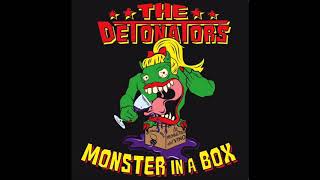 She Detonates My Rocket.  The Detonators