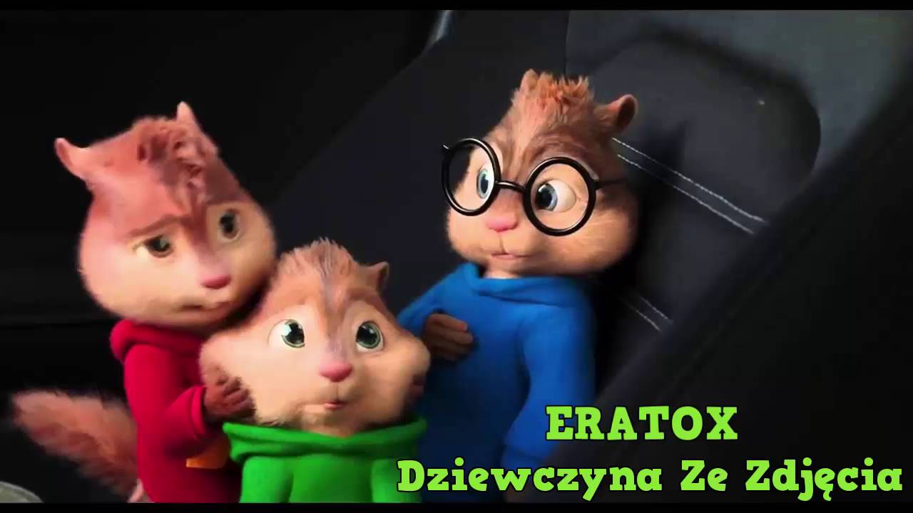 ERATOX - Dziewczyna ze zdjęcia (ALVIN I WIEWIÓRKI)