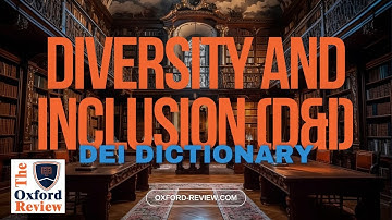Diversity and Inclusion D&I