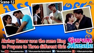Akshay Kumar uses the same ring to propose three different girls (Garam Masala)