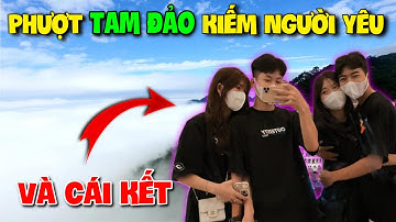 Vlog | Quang Con Đi Phượt Tam Đảo Cùng Phước Lộc Và Bé Quỳnh Tự Dưng Kiếm Được Người Yêu ?