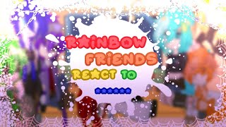 ❖[]✨Raimbow Friends React to.....🌈[]Gacha Club[]Rainbow friends[]Cringe[]Credit On Desc[]❖
