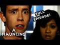 Newlyweds Are Confronted By The SUPERNATURAL! FULL EPISODE! | A Haunting