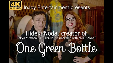 Hideki Noda on "One Green Bottle" (2020, La MaMa Theatre NYC)