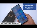 Redmi Note 12 Pro Switch Off Kaise kare | How to Switch Off Redmi Note 12 Pro Plus