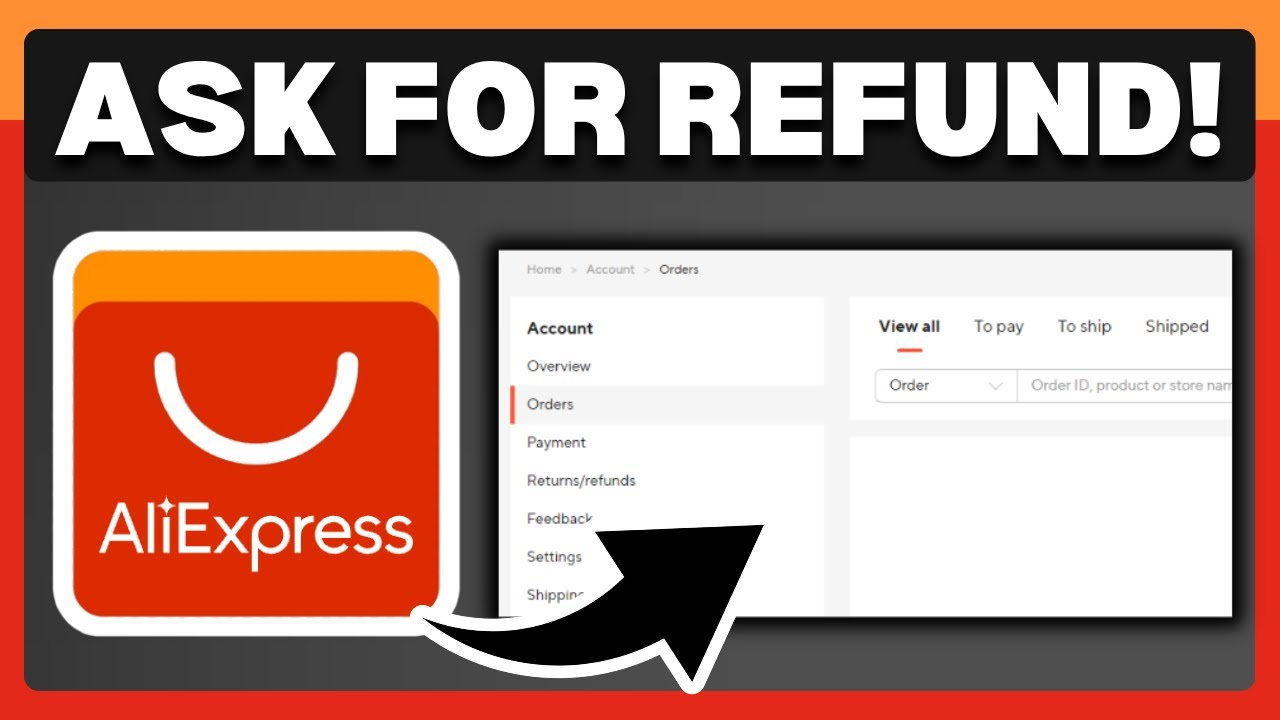 How To Ask For Refund On AliExpress - Full Guide