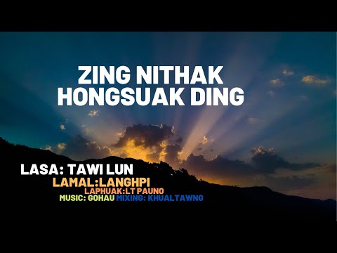 ZING NITHAK HONGSUAK DING HI // Tawilun