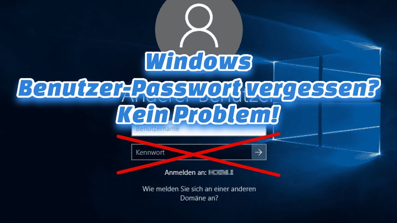 Windows Passwort Vergessen? So Änderst Du Dein Windows Passwort! Ohne Login YouTube
