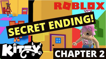 HOW TO GET SECRET ENDING IN KITTY CHAPTER 2 | Roblox Walkthrough