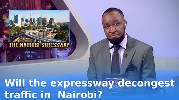 In A Month You will Pay KShs.12000 On The Nairobi Expressway