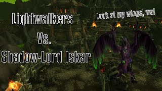 Lightwalkers vs. Shadow-Lord Iskar [Normal]