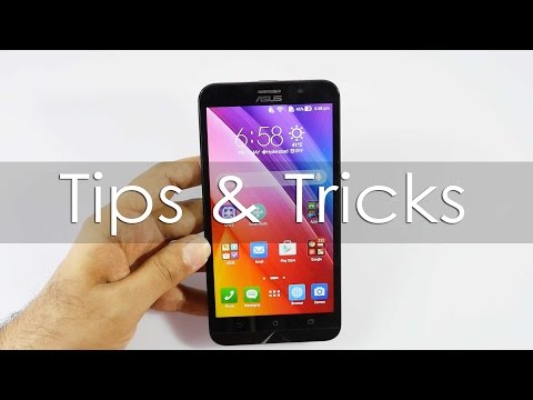 Asus Zenfone 2 Useful Tips & Tricks