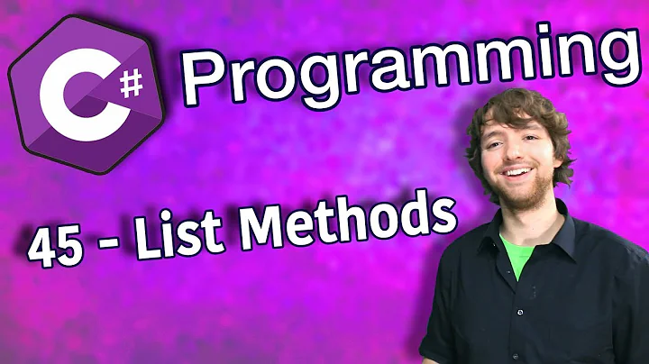 C# Programming Tutorial 45 - List Methods (Add, Insert, Remove, Clear)