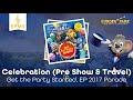 Celebration (Pre Show & Travel Music) - Get the Party Started, Europa-Park 2017 Parade Song • EPMS