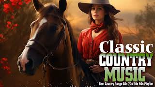 Best Classic Country Songs Ever 🍂❤️ Top Old Country Songs 2024, Top Country Music Collection by Top Music 1,217 views 2 weeks ago 36 minutes