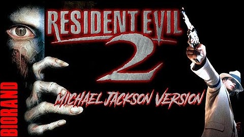 Resident Evil 2 | Michael Jackson MOD | BIORAND
