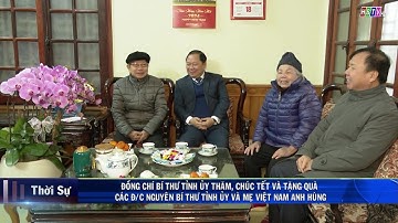 Đ/c Bí thư tỉnh ủy Hòa Bình thăm, chúc tết và tặng quà các đ/c nguyên BT Tỉnh ủy và Mẹ VNAH