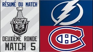 Lightning vs Canadiens Match #5 | Séries 2015, 2e Ronde, 9/5/15