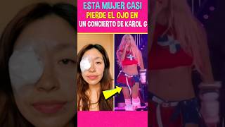 Esta mujer casi pierde un ojo en el concierto de KAROL G