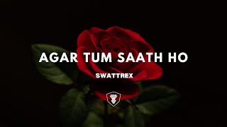Agar Tum Saath Ho (Remix) | Arijit Singh | Alka Yagnik | A.R. Rahman | DJ Lucky | BASS BOOSTER.