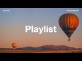 [Playlist] 노을 지는 오후의 파편들