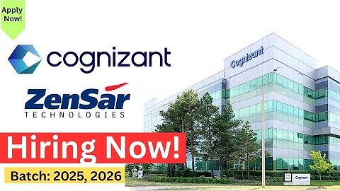 Cognizant & Zensar Hiring! | Freshers Jobs | Full Details | Apply ASAP!