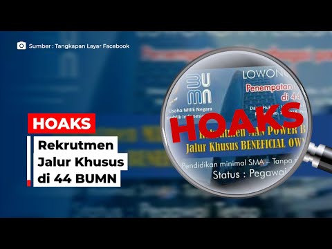 HOAKS! Rekrutmen Jalur Khusus di 44 BUMN