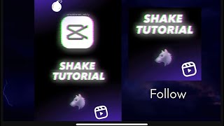 Cap cut shake tutorial #capcut #tutorial #shake