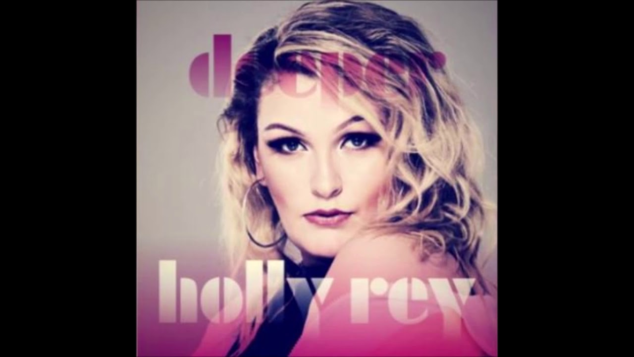 Holly Rey   Deeper Official Audio