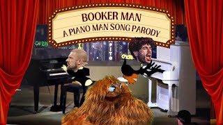 Booker Man - A WWE and AEW Piano Man Song Parody