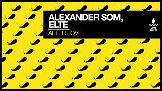 Alexander Som, ELTE -  After Love