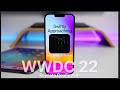 WWDC 2022 Keynote Date and Time Confirmed - Everything to Expect