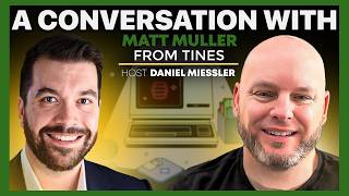 A Conversation With Matt Muller From Tines